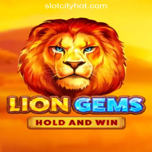 Exploring LionGems at SlotCity Online Casino Philippines