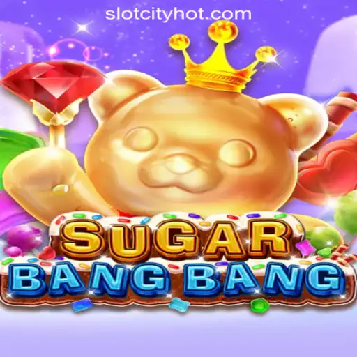 Explore the Thrill of SUGARBANGBANG at SlotCity Online Casino Philippines