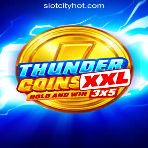 ThunderCoinsXxl: A Stellar Gaming Experience at SlotCity Online Casino Philippines
